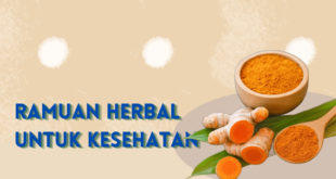 Ramuan Herbal untuk Kesehatan