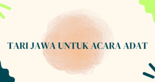 Tari Jawa untuk Acara Adat